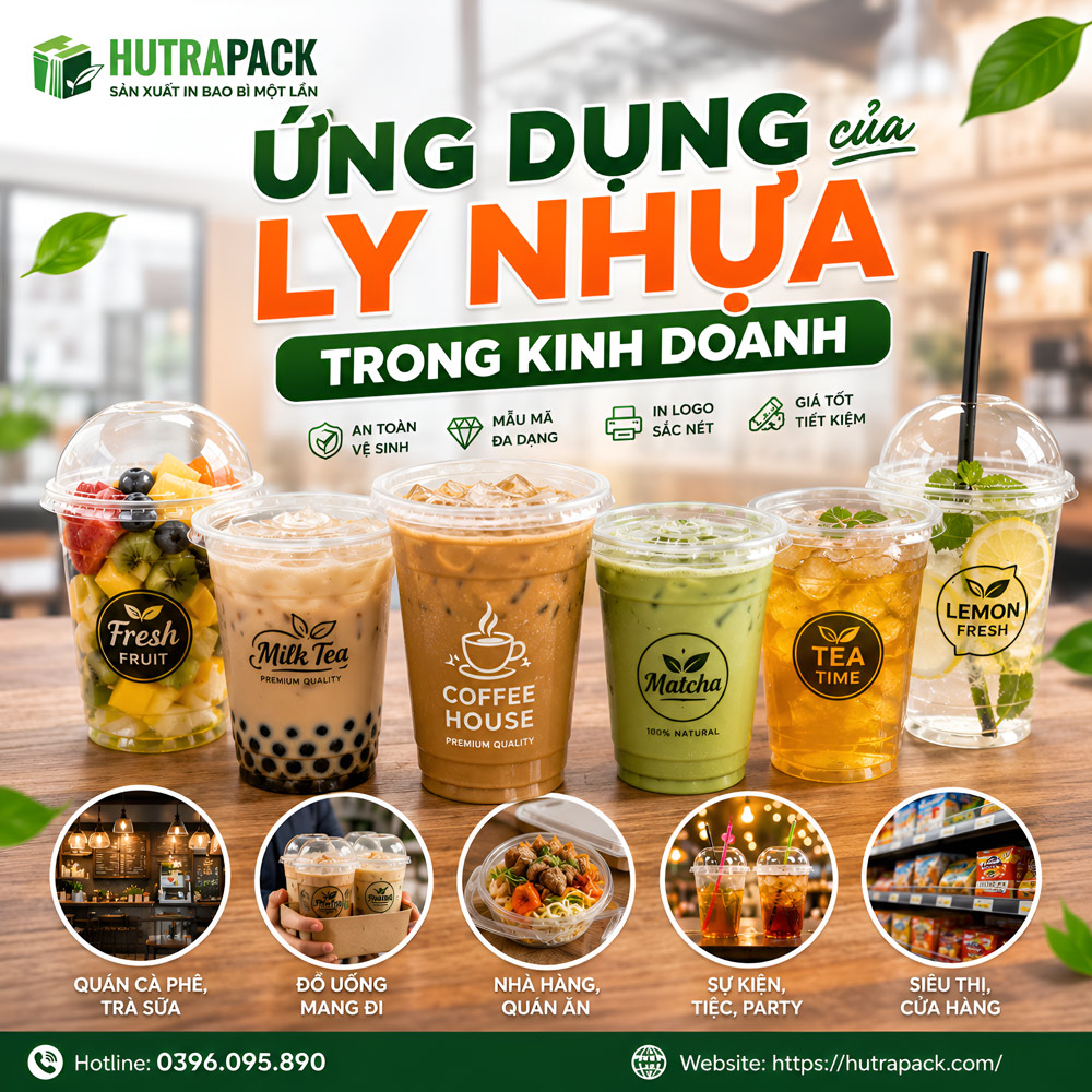 Ứng dụng của ly nhựa trong chuỗi F&B